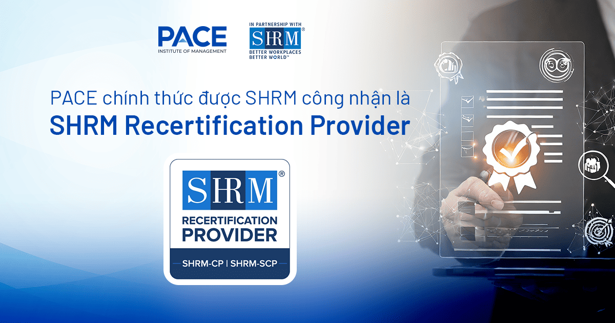 PACE officially recognized as a SHRM Recertification Provider