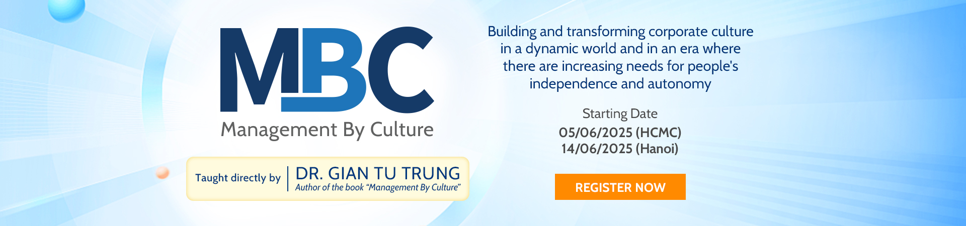 “Management by Culture” (MBC)