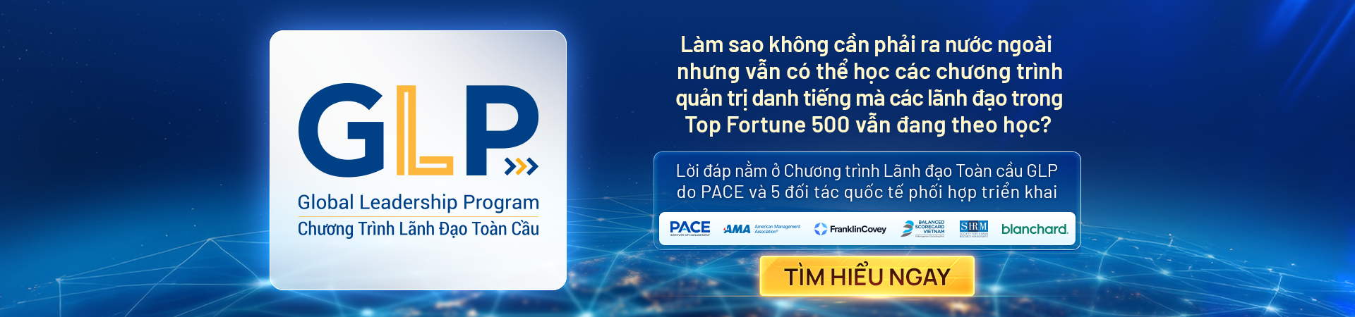 Chương trình đào tạo Lãnh Đạo Toàn Cầu - Global Leadership Program (GLP)