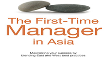 “The First Time Manager in Asia” – The book for bosses