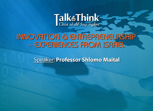 INNOVATION & ENTREPRENEURSHIP EXPERIENCES FROM ISRAEL