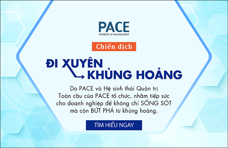 GIẢI PHÁP ĐÀO TẠO TỪ CHIẾN DỊCH “ĐI XUYÊN KHỦNG HOẢNG” CHO DOANH NGHIỆP