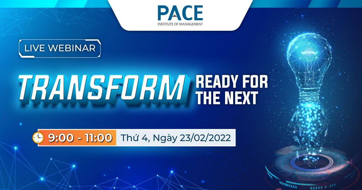 LIVE WEBINAR: “TRANSFORM: READY FOR THE NEXT”