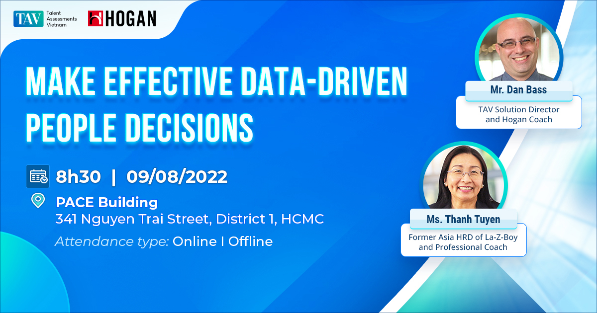 TALENT ASSESSMENTS VIETNAM SEMINAR:  "MAKE EFFECTIVE DATA-DRIVEN PEOPLE DECISIONS”