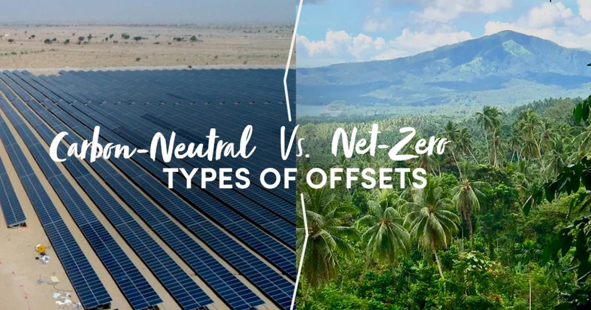Sự khác biệt giữa Net zero và Carbon Neutral