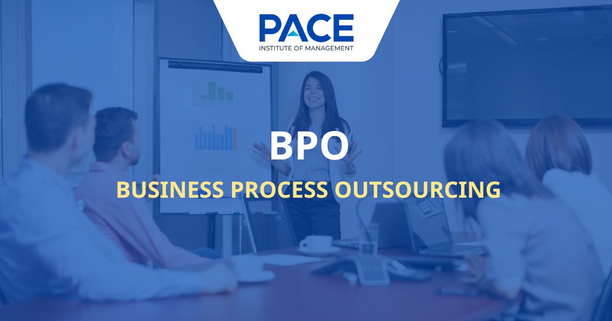 BPO là gì? Lợi ích của dịch vụ thuê ngoài BPO với doanh nghiệp