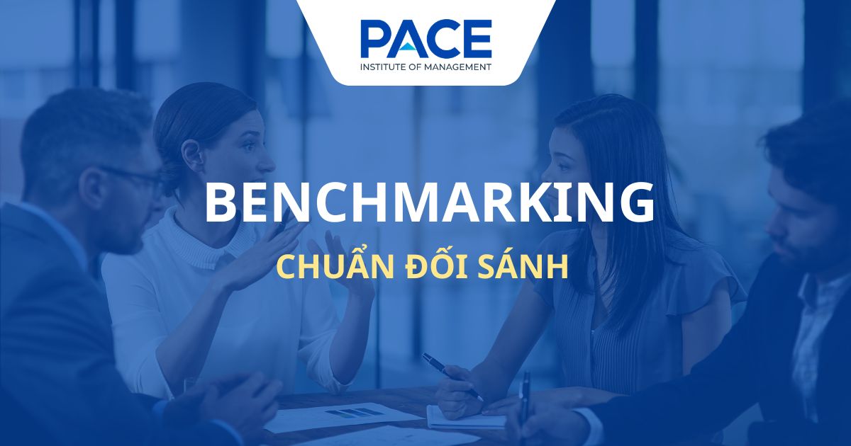 Chuẩn đối sánh (Benchmarking) là gì? Cách thiết lập