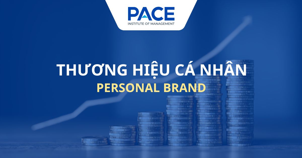 Thương hiệu cá nhân là gì? Cách xây dựng Personal Branding