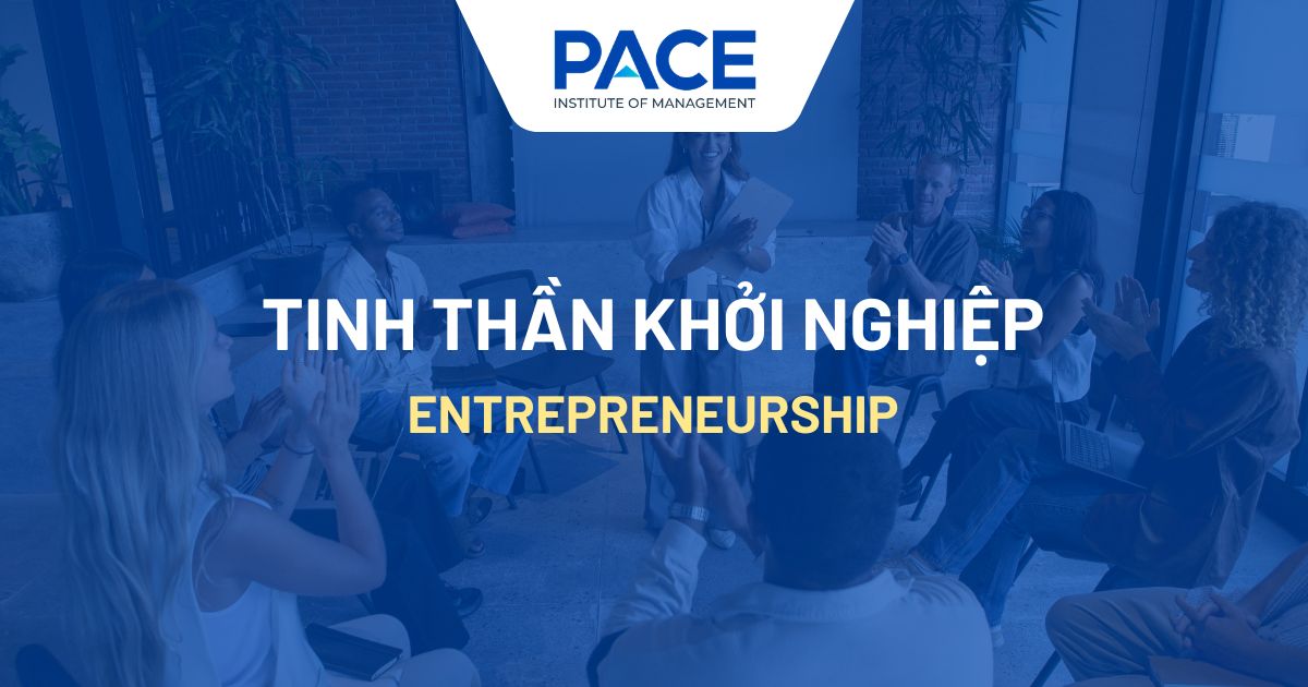 Tinh thần khởi nghiệp: Nền tảng thành công trong thời đại mới