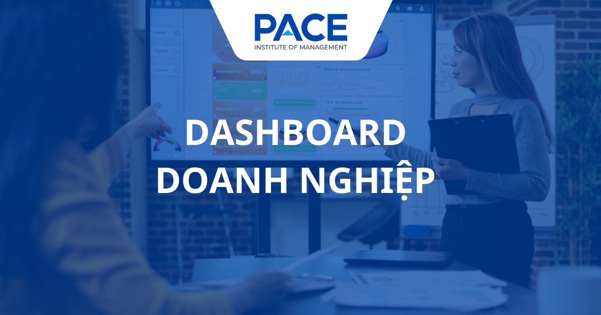 Dashboard doanh nghiệp là gì? Lợi ích và cách xây dựng