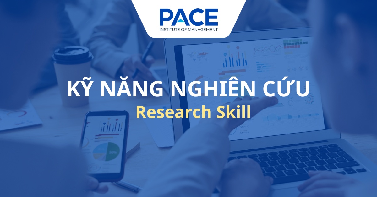 Kỹ năng nghiên cứu là gì? Quy trình nghiên cứu chuẩn