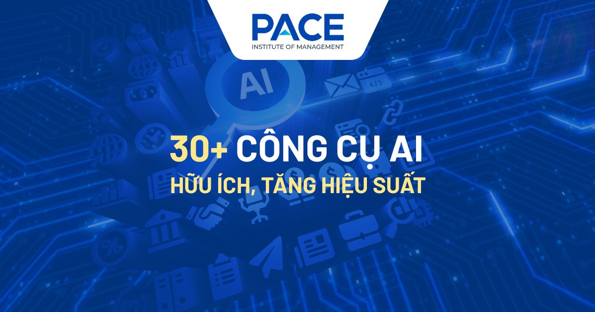 Top 30+ công cụ AI miễn phí, sử dụng tốt nhất hiện nay
