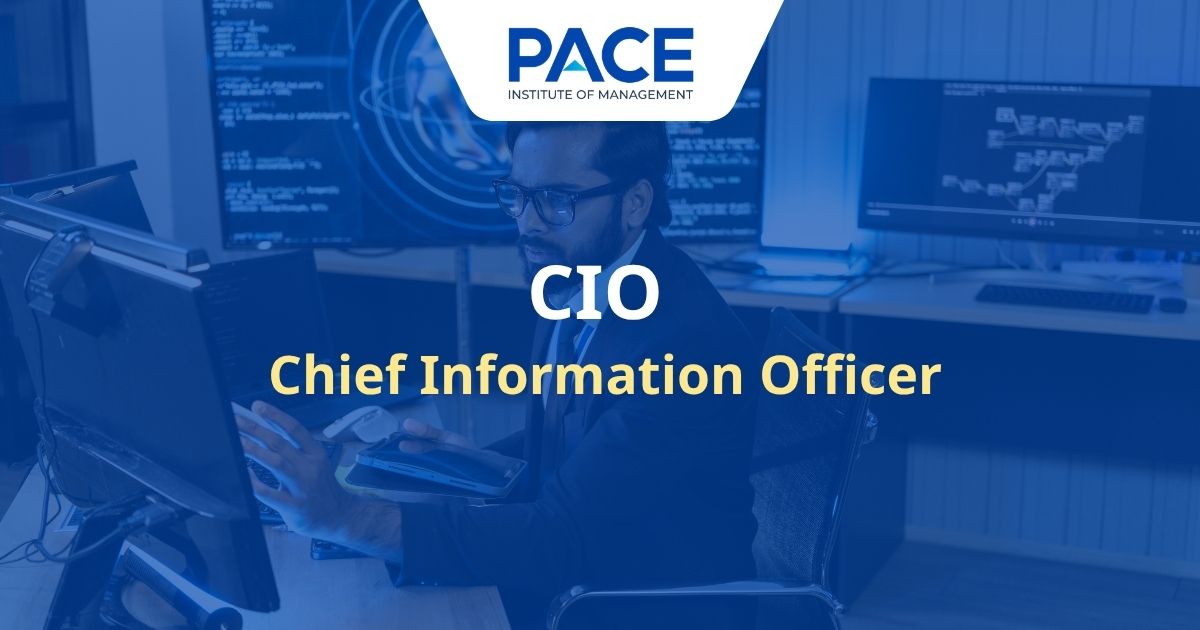 CIO là gì? Kỹ năng cần có của một CIO xuất sắc