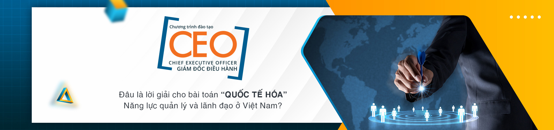 CEO - GIÁM ĐỐC ĐIỀU HÀNH