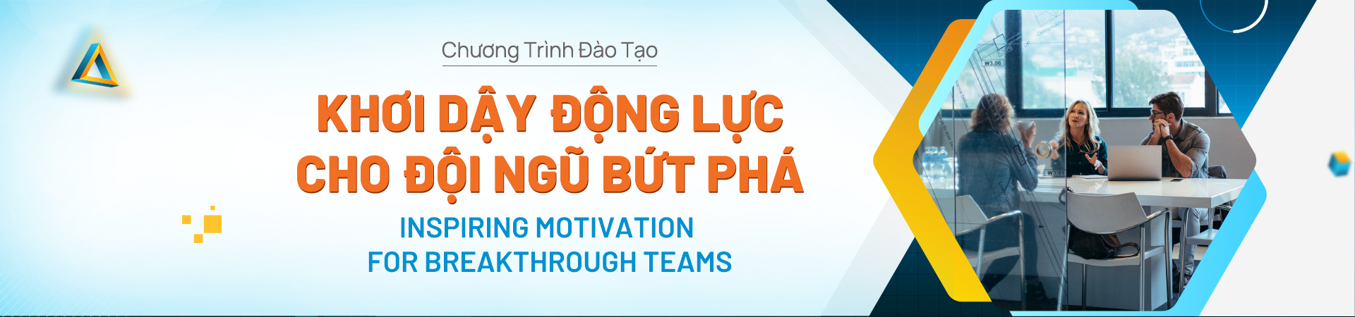 Khơi dậy Động lực cho Đội ngũ bứt phá