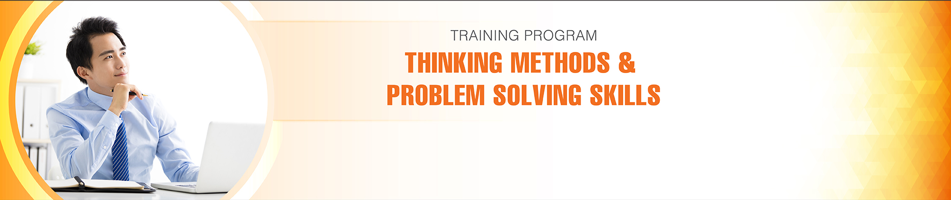 Thinking Methods & Problem Solving Skills