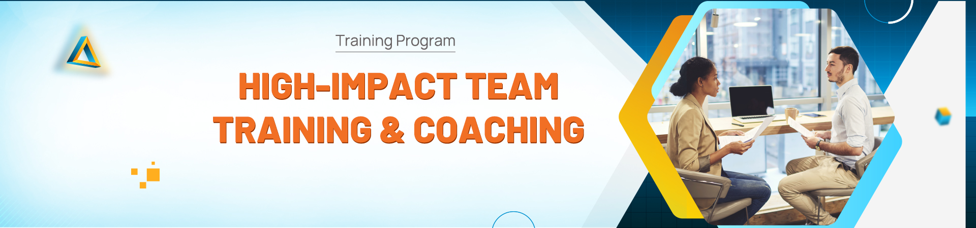High-Impact Team Training & Coaching