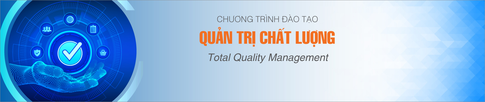 QUẢN TRỊ CHẤT LƯỢNG