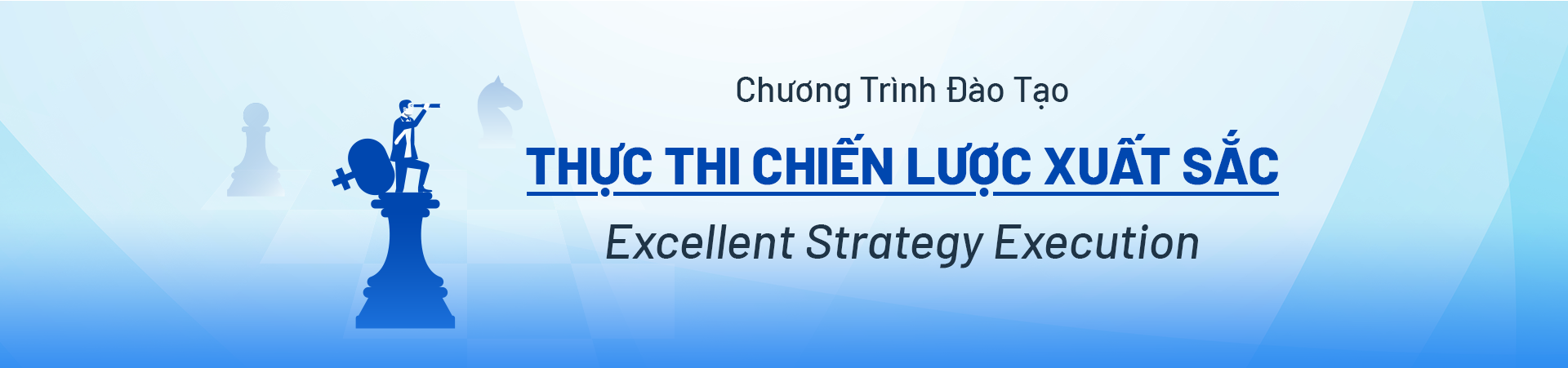 Thực thi Chiến lược Xuất sắc